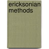 Ericksonian Methods door Jeffrey K. Zeig