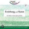 Erziehung und Kunst door Rudolf Steiner