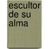 Escultor de Su Alma