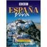 Espana Viva Cds 1-3 by Derek Utley