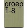 Groep 1-8 by S. De Vriendt