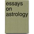 Essays On Astrology