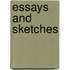 Essays and Sketches