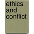 Ethics And Conflict