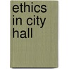 Ethics In City Hall door William N. Thompson
