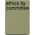 Ethics by Committee