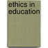 Ethics in Education