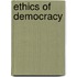 Ethics of Democracy