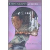Ethnography at Work door Brian Moeran