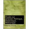 Etudes Sur Aristote door Charles Thurot