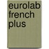 Eurolab French Plus