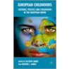European Childhoods door Professor Allison James