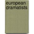 European Dramatists