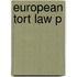European Tort Law P