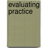 Evaluating Practice by Martin Bloom