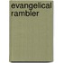 Evangelical Rambler