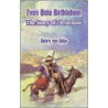 Even Unto Bethlehem by Henry Van Dyke