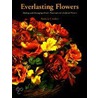 Everlasting Flowers door Patricia Crosher