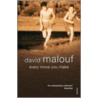 Every Move You Make door David Malouf