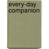 Every-Day Companion by William Henry Ridley