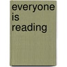 Everyone Is Reading by Juliet Partridge