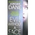 Evil Without a Face