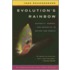 Evolution's Rainbow