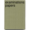 Examinations Papers door Melbourne University Of