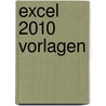 Excel 2010 Vorlagen door Saskia Gießen