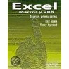 Excel. Macros Y Vba by Tracy Syrstad