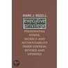 Executive Privilege door Professor Mark J. Rozell