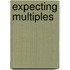 Expecting Multiples