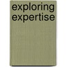 Exploring Expertise door Onbekend