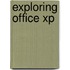 Exploring Office Xp
