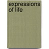 Expressions Of Life door David G.