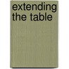 Extending the Table door Mark Wesley Stamm