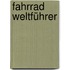 Fahrrad Weltführer