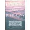 Faith Not Religions by Ghulam Akbar Chatha