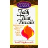 Faith That Prevails door Smith Wigglesworth