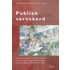 Publiek verzekerd