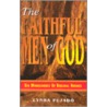 Faithful Men of God door Lynda Pujado