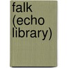 Falk (Echo Library) by Joseph Connad