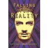 Falling for Reality door Michael Zangardi