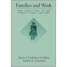 Families And Work P by Karen I. Fredriksen-Goldsen