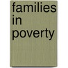 Families in Poverty by Susan Ferguson
