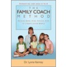 Family Coach Method by Lynne Kenney
