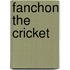 Fanchon The Cricket