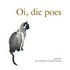 Oi, die poes