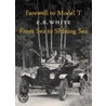Farewell To Model T by Richard Lee Strout