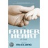 Father Heart Of God